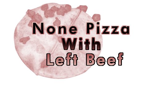 None Pizza With Left Beef