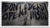 DONTDEADOPENINSIDE.png
