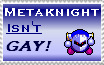 meta knight isnt gay stamp