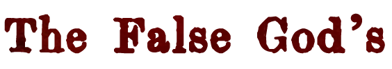 the false god's