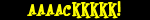 some days are just like this ack ack ack