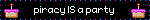 piracy IS a party