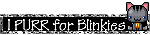i purr for blinkies