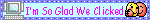 im so glad we clicked