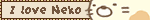 i love neko