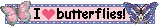 i love butterflies