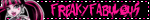 freaky fabulous
