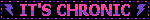 its chronic