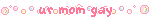 ur mom gay