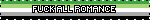 fuck all romance