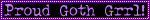 proud goth grrl
