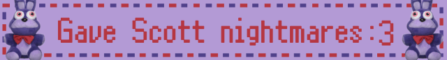 gave scott nightmares