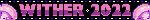wither 2022