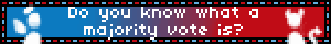 do you know what a majority vote is