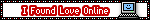 i found love online