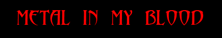 metal in my blood