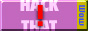 hack that