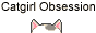catgirl obsession