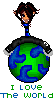 i love the world