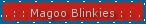 magoo blinkies
