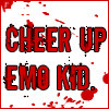 cheer up emo kid