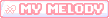 my melody