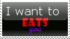 i want to eats you