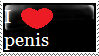 i love penis