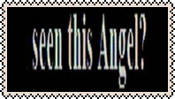 seen this angel?