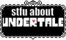 stfu about undertale
