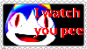 i watch you pee