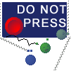 do not press