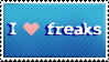 i love freaks