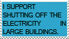 i support shutting off the electricity in large buildings