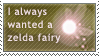i always wanted a zelda fairy