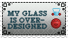 who cares about the liquid my glass is over designed