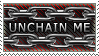 unchain me
