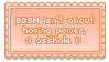 bdsm isnt about having power asshole