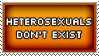 heterosexuals dont exist