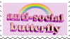 anti social butterfly