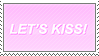 lets kiss