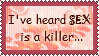 ive heard sex is a killer wanna die happy