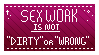 sex work is not dirty or wrong
