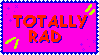 totally rad