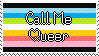 call me queer