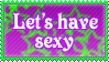 lets have sexy