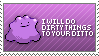 i will do dirty things to your ditto