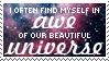 i often find myself in awe of our beautiful universe