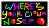 wheres your clown nose