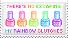 theres no escaping my rainbow clutches